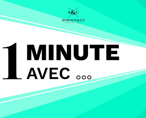 1minute avec... Bureaux&co